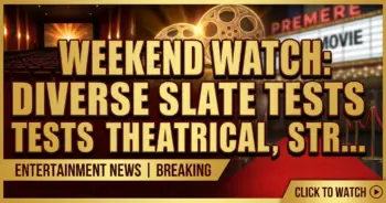 Weekend watch: diverse slate tests theatrical, streaming waters