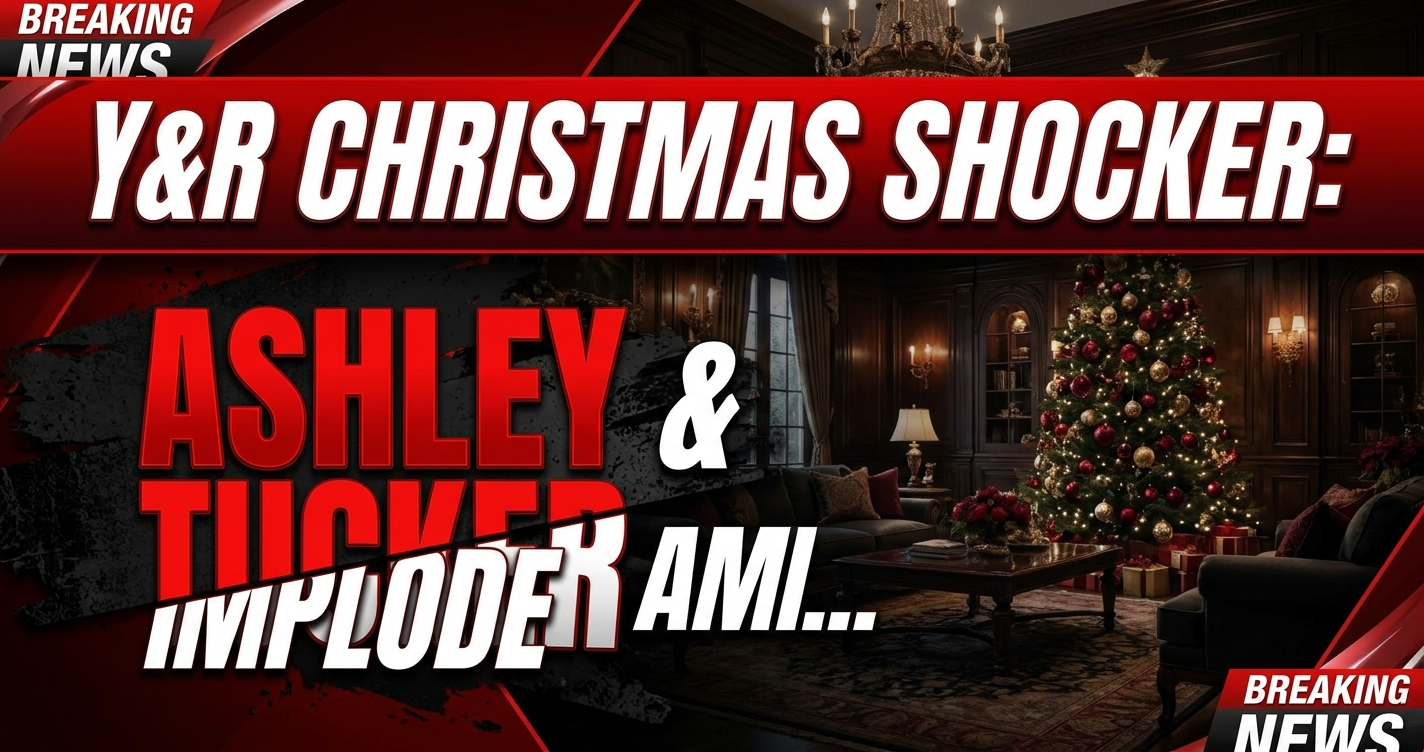 Y&r christmas shocker: ashley & tucker implode amidst controversial twist! 1 Y&r christmas shocker: ashley & tucker implode amidst controversial twist!