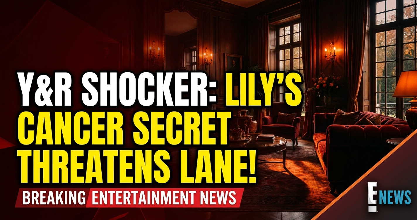 Y&r shocker: lily's cancer secret threatens lane, adam's desperate hunt for nick! 1 Y&r shocker: lily's cancer secret threatens lane, adam's desperate hunt for nick!