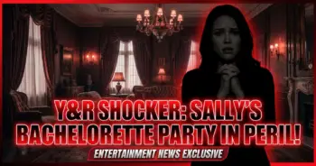Y&r shocker: sally's bachelorette party in peril! Is billy her hero?