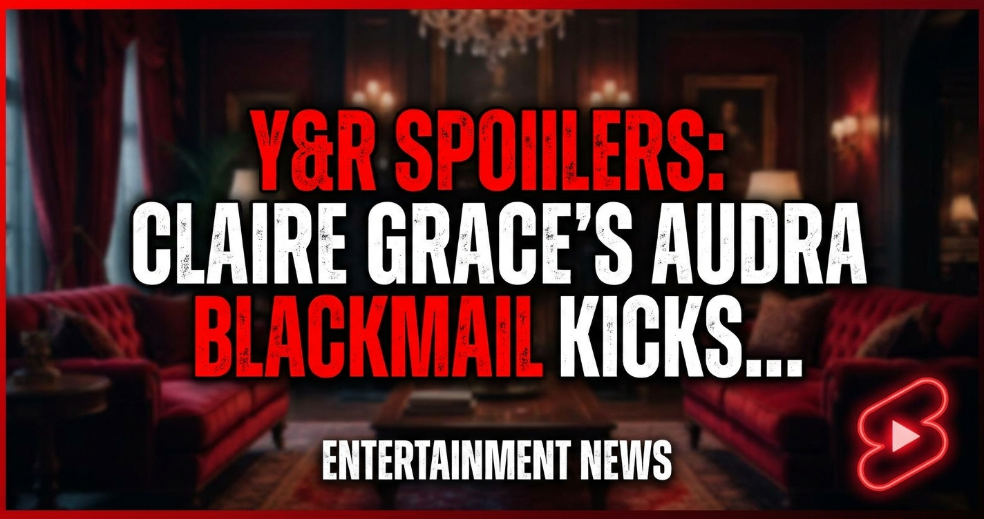 Spolilers Y&R Spoilers: Claire Grace's Audra Blackmail Kicks Off Major Drama ...