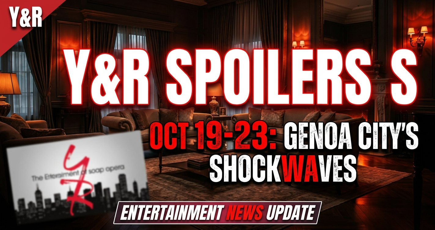 Y&r spoilers oct 19-23: genoa city's shockwaves & stunners! 1 Y&r spoilers oct 19-23: genoa city's shockwaves & stunners!