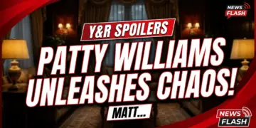 Y&r spoilers: patty williams unleashes chaos! Matt clark's desperate race!