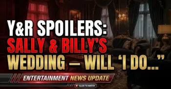 Y&r spoilers: sally & billy's wedding — will 'i do' be interrupted?